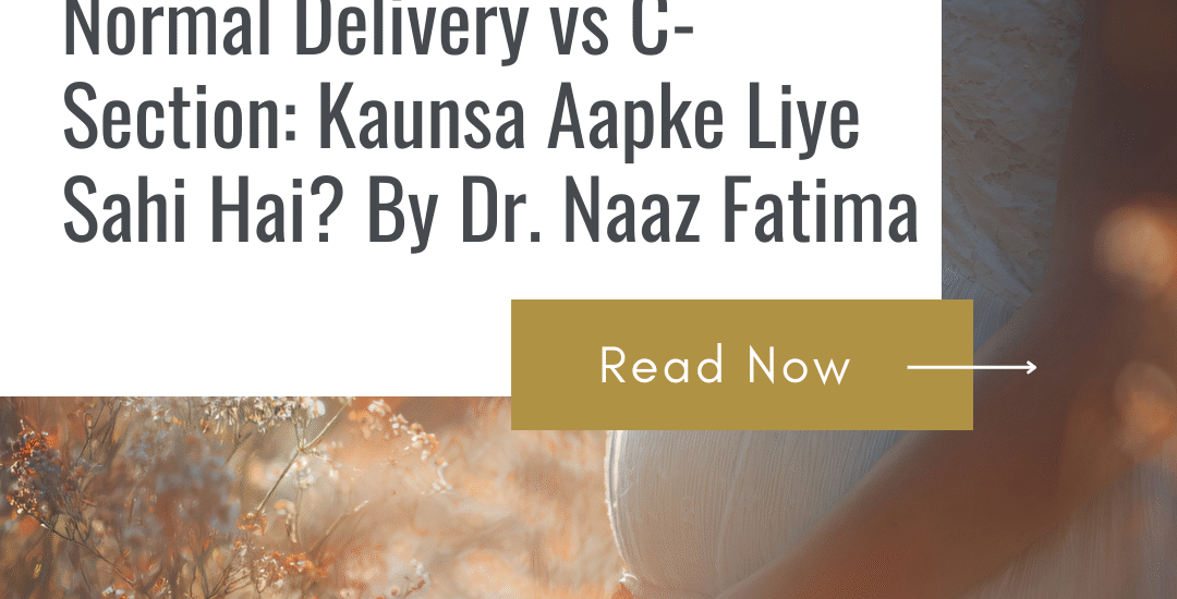 Normal Delivery vs C Section